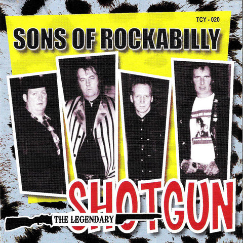 The Legendary Shotgun ‎– Sons Of Rockabilly CD