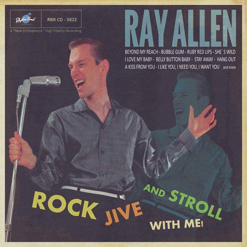 Ray Allen  – Rock, Jive & Stroll With Me! CD