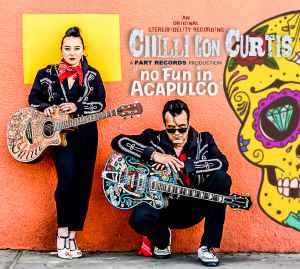 Chilli Con Curtis ‎– No Fun In Acapulco CD