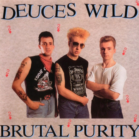 Deuces Wild  – Brutal Purity CD