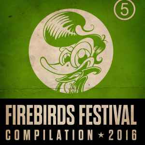 Various ‎– Firebirds Festival Compilation 2016 CD