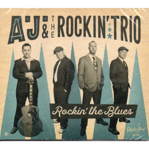 A.j & The Rockin Trio - Rockin The Blues - Digi-Pack