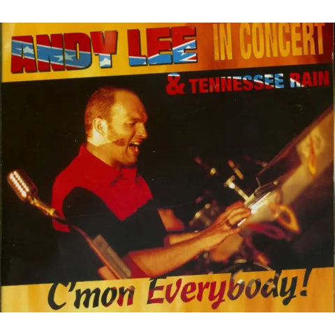 Andy Lee: C’mon Everybody - In Concert (CD) - CD