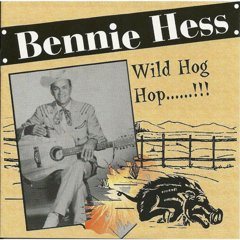 Bennie Hess - Wild Hog Hop - CD