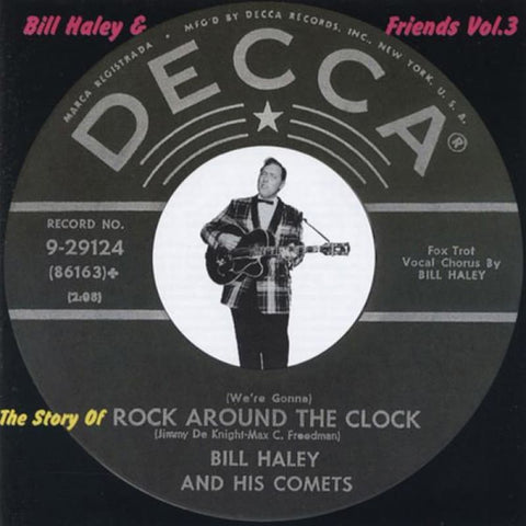 BILL HALEY And Friends Vol 3 - ROCK AROUND THE CLOCK CD - CD