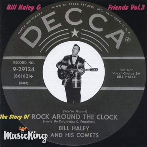 BILL HALEY And Friends Vol 3 - ROCK AROUND THE CLOCK CD - CD