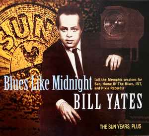 Bill Yates - Blues Like Midnight CD - CD