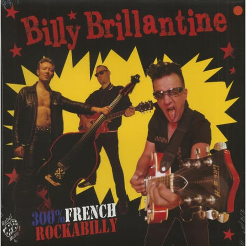 Billy Brillantine - 300% French Rockabilly - Vinyl 12 LP - Vinyl