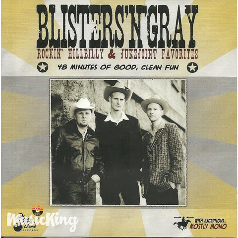 BlistersNGray - 48 Minuets Of Good Clean Fun - CD