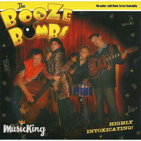 Booze Bombs - Highly Intoxicating - CD