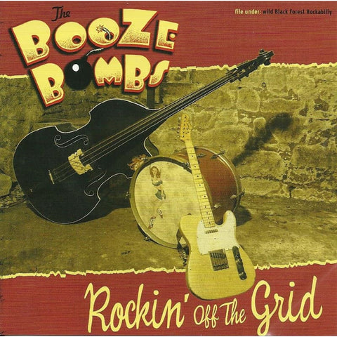 Booze Bombs - Rockin Off The Grid - Cd