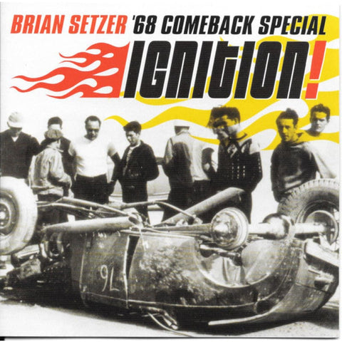 Brian Setzer ’68 Comeback Special – Ignition CD - CD