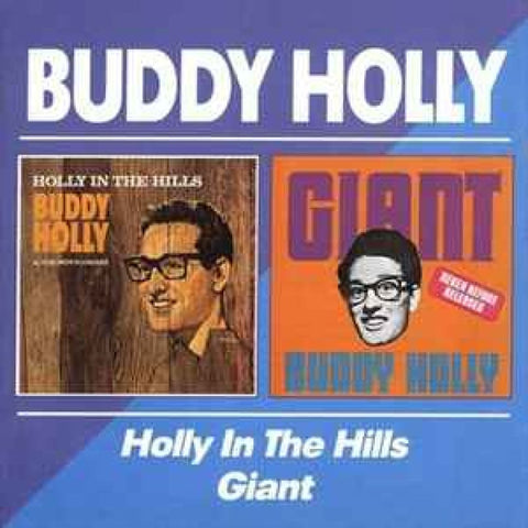 Buddy Holly – Holly In The Hills/Giant CD - CD