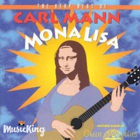 Carl Mann - The Very Best Of Mona Lisa - Cd
