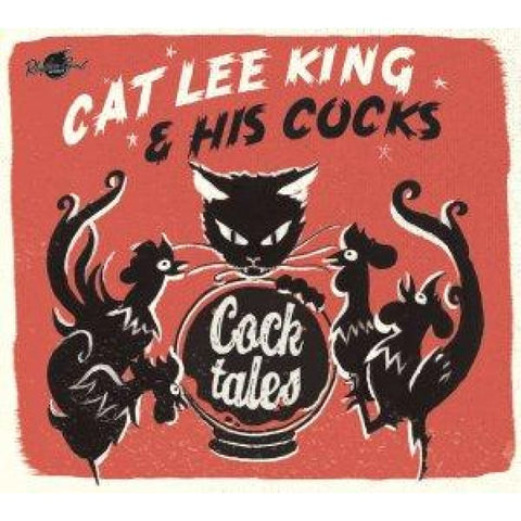 Cat Lee King and his Cocks Cock-Tales CD - Digi-Pack