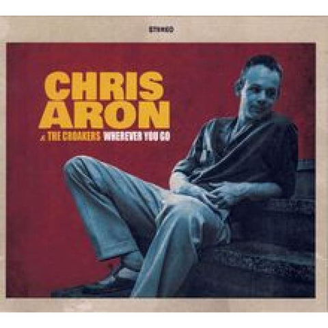 Chris Aron & the Croakers - Where You Go CD - CD