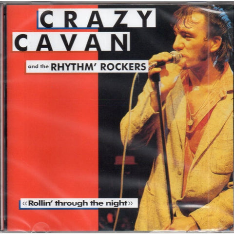 Crazy Cavan ’N’ The Rhythm Rockers - Rollin’ Through The Night CD - CD