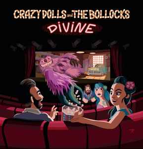 Crazy Dolls And The Bollocks - Divine Vinyl EP - Vinyl EP