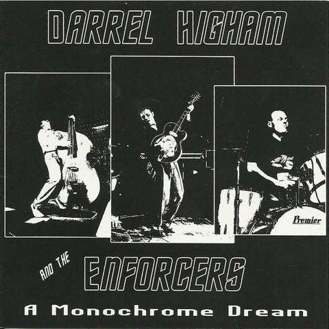 Darrel Higham & The Enforcers - Monochrome Dream - CD