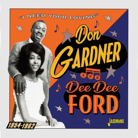 Don Gardner & Dee Dee Ford – I Need Your Loving 1954-1962 CDR - CDR