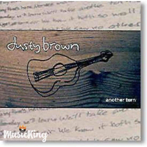Dusty Brown - Another Turn - Cd