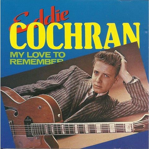 Eddie Cochran - My Love To Remember - Cd