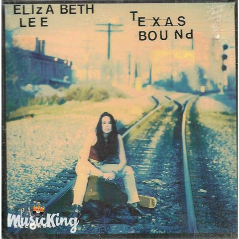 Elizabeth Lee - Texas Bound - Cd