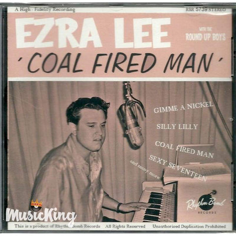 Ezra Lee - Coal Fired Man - Cd