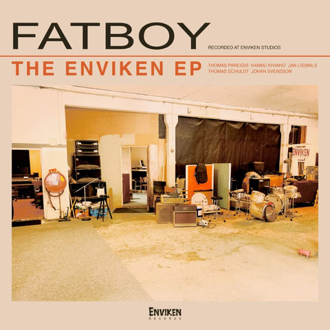 Fatboy - 7″ Vinyl – The Enviken EP 33 1/3 RPM - Vinyl EP