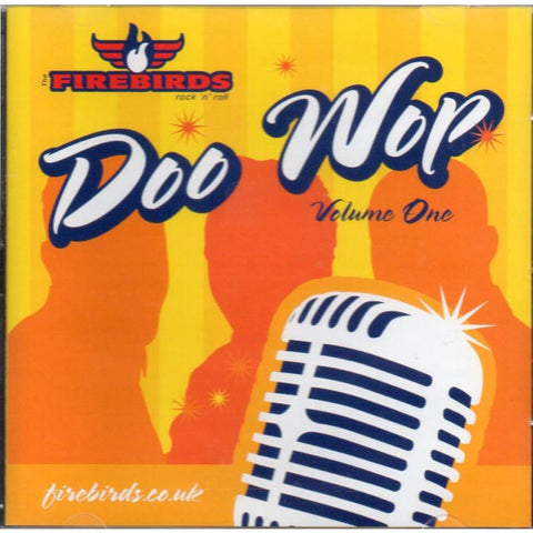 Firebirds - Doo Wop Volume 1 - Cd
