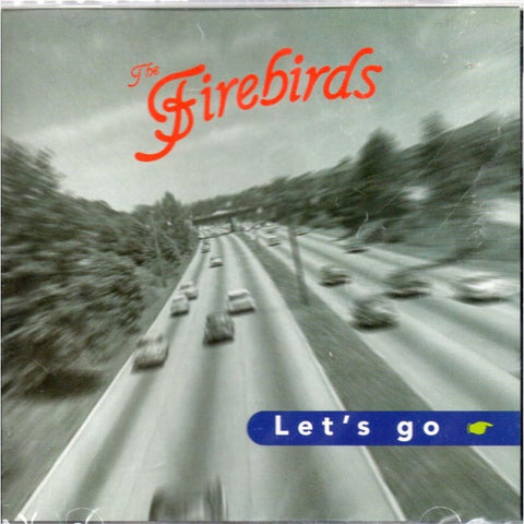 Firebirds - Lets Go - CD