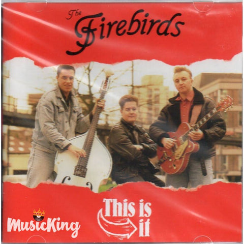 Firebirds - This Is It - CD