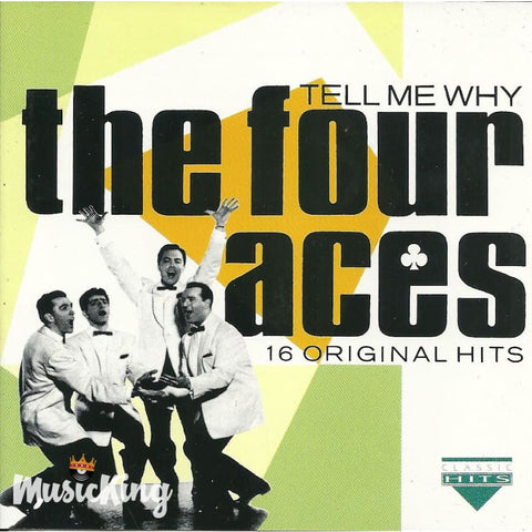 Four Aces - Tell Me Why - CD