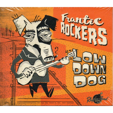Frantic Rockers - Low Down Dog - Digi-Pack