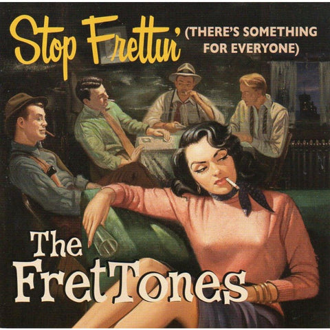 Frettones - Stop Frettin - CD