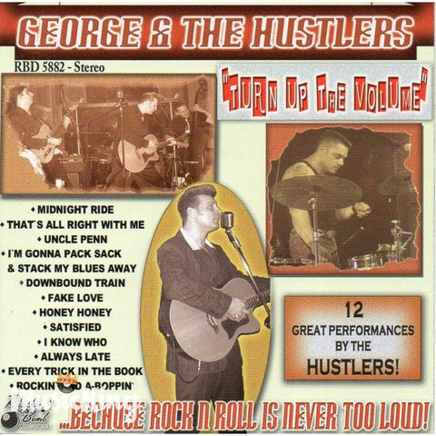 George & The Hustlers - Turn Up The Volume - Cd