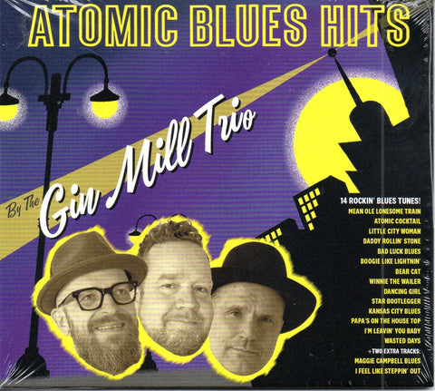 Gin Mill Trio - Atomic Blues Hits CD - CD