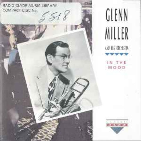 Glenn Miller And His Orchestra – In The Mood CD - CD