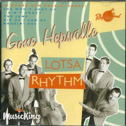 Gone Hepsville - Lotsa Rhythm - CD