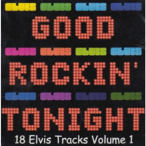 Good Rockin Tonight - 18 Elvis Tracks Vol. 1 CD - CD