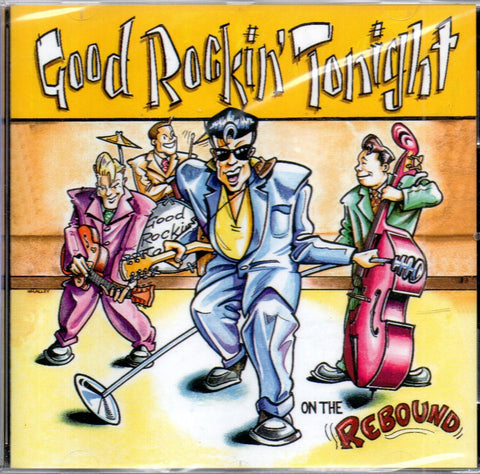 Good Rockin’ Tonight ‎– On The Rebound CD - CD