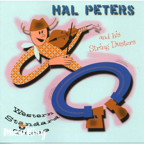 Hal Peters & His String Dusters - Western Standard Time - Cd