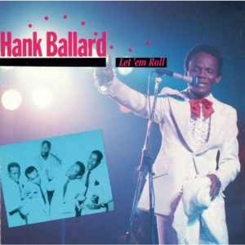 Hank Ballard – Let ’Em Roll CD - CD
