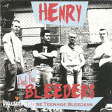 Henry And The Bleeders - Those Teenage Bleeders - CD