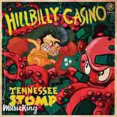 Hillbilly Casino - Tennessee Stomp - CD