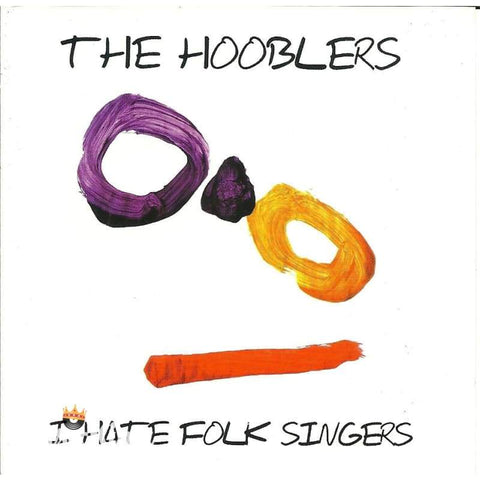 Hooblers - I Hate Folk Singers - Cd