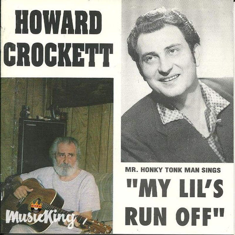 Howard Crockett - My Lils Run Off - Cd