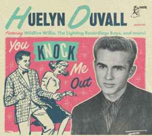 Huelyn Duvall ‎– You Knock Me Out CD - CD