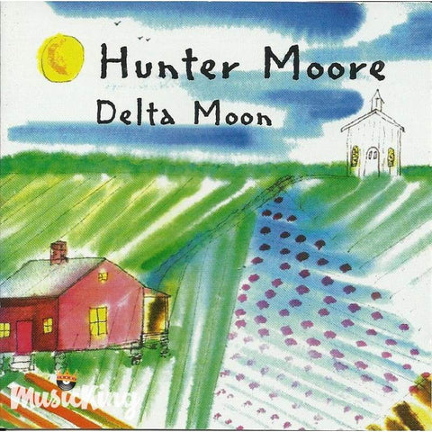 Hunter Moore - Delta Moon - CD