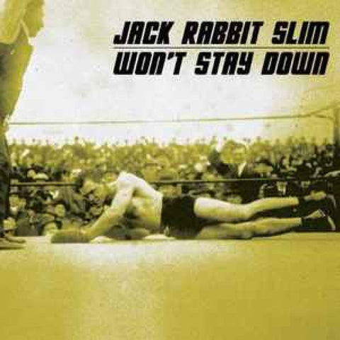 Jack Rabbit Slim – Won’t Stay Down CD - CD